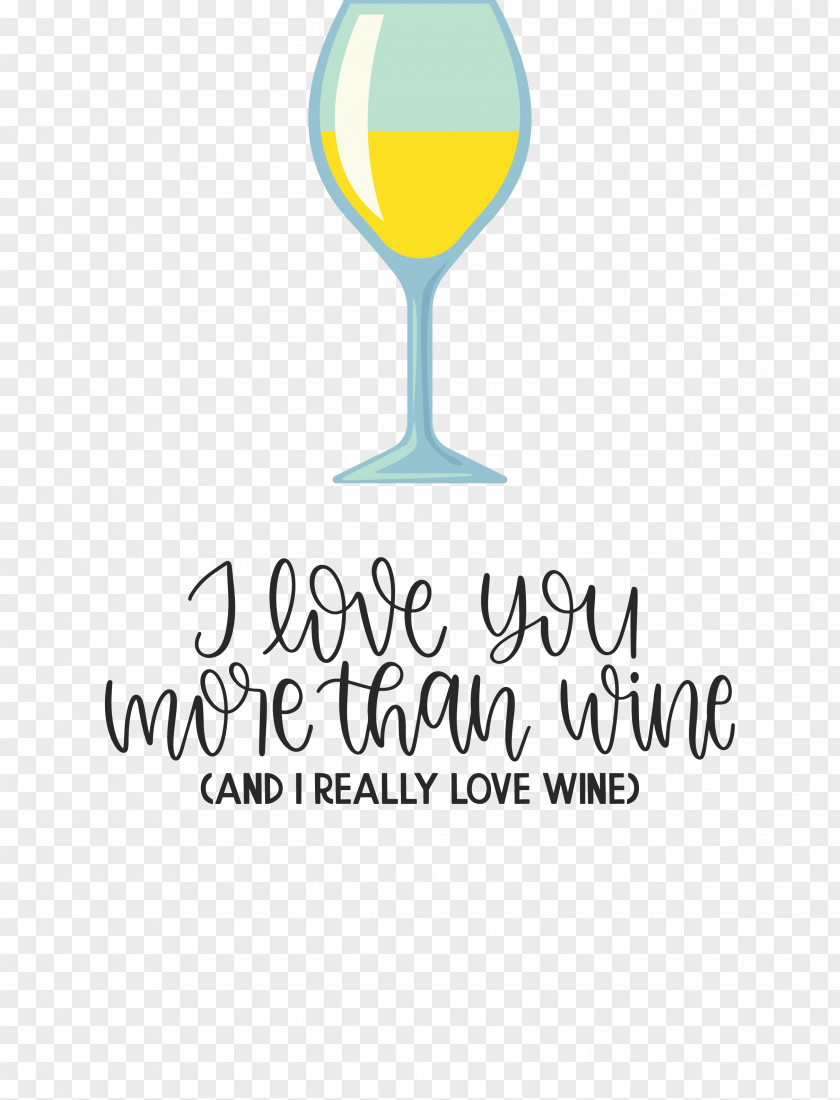 Love You More Than Wine Love Wine PNG