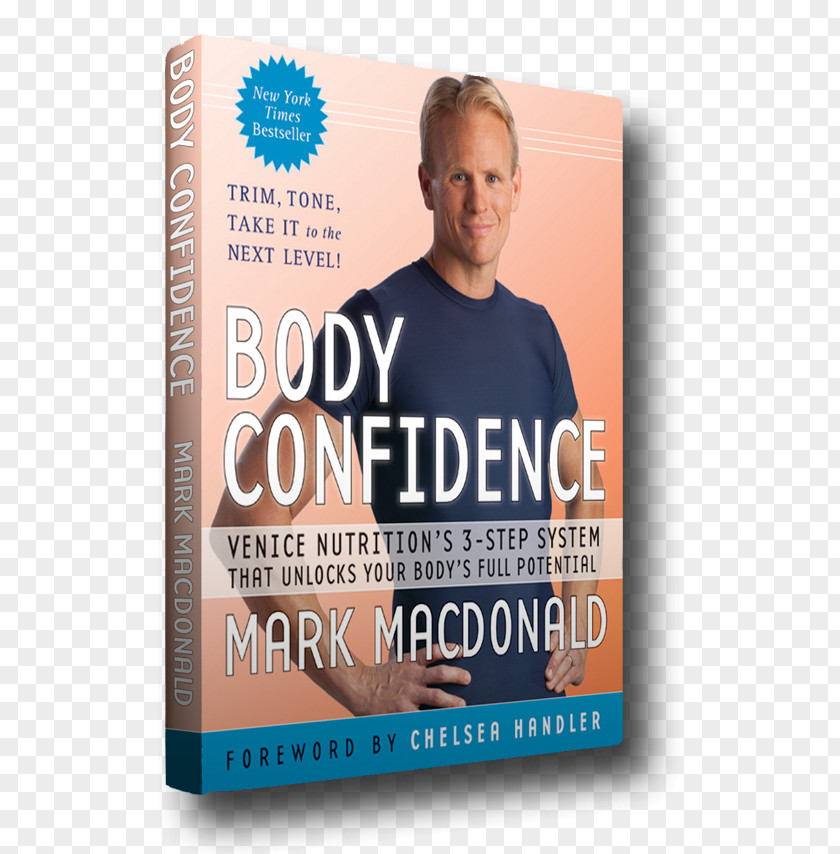 Book Mockup Mark Macdonald Body Confidence: Venice Nutrition’s 3-Step System That Unlocks Your Body’s Full Potential Why Kids Make You Fat: …and How To Get Back Diet PNG