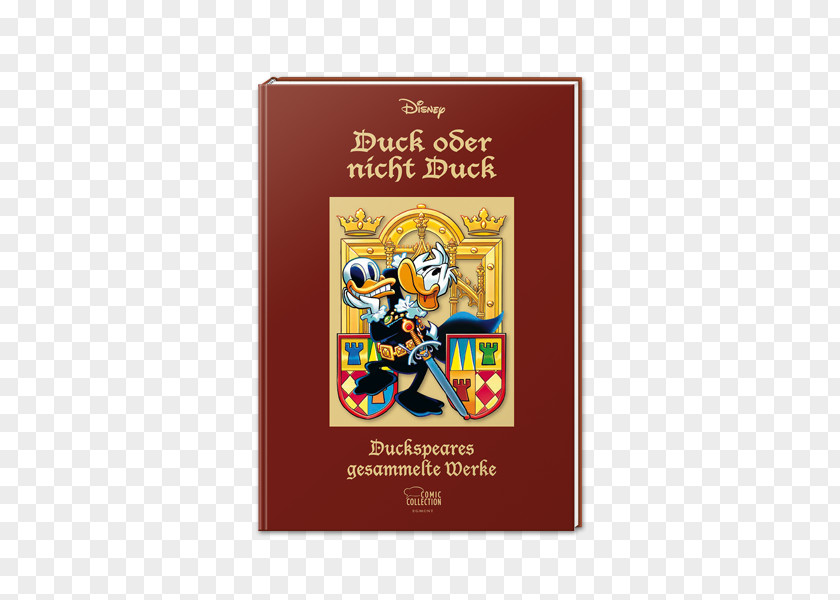 Duckspeares Gesammelte Werke Donald DuckSein Leben, Seine Pleiten Scrooge McDuck ComicsDonald Duck Oder Nicht PNG