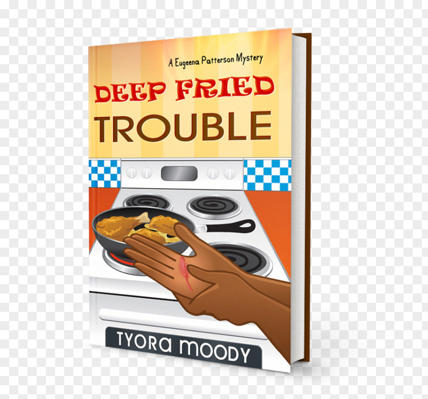 Deep Fryer Fried Trouble: A Eugeena Patterson Mystery Lemon Filled Disaster: Cozy Book PNG
