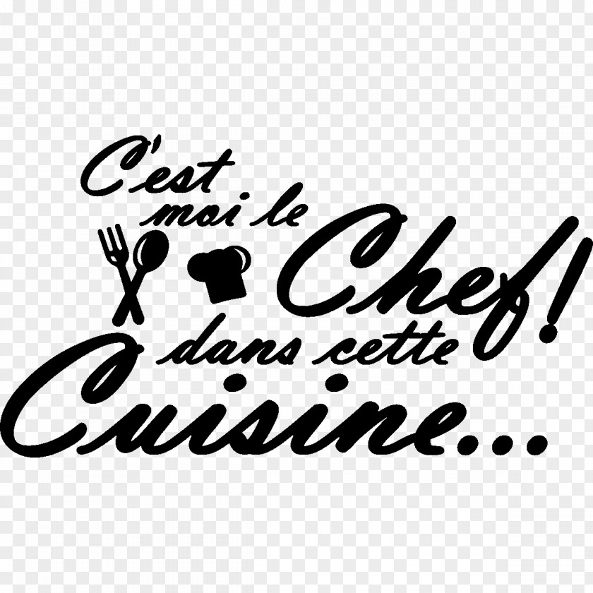 Cuisine Sticker Kitchen C'est Moi Qui Cuisine... Oui Chef ! Wall Decal Furniture PNG