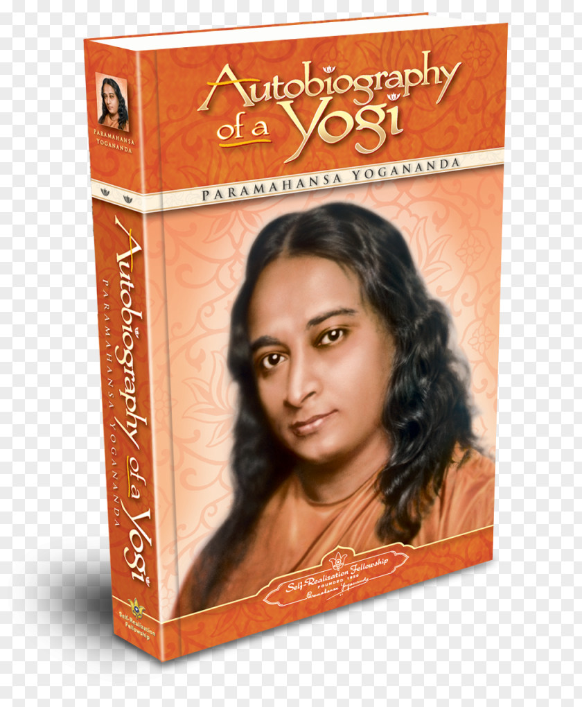 Book Autobiography Of A Yogi Paramahansa Yogananda Self-Realization Fellowship Kriya Yoga PNG