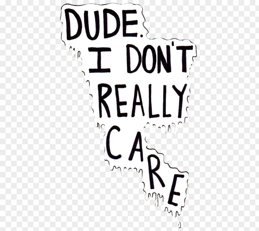 Qout I Don't Really Care Text Wallpaper PNG