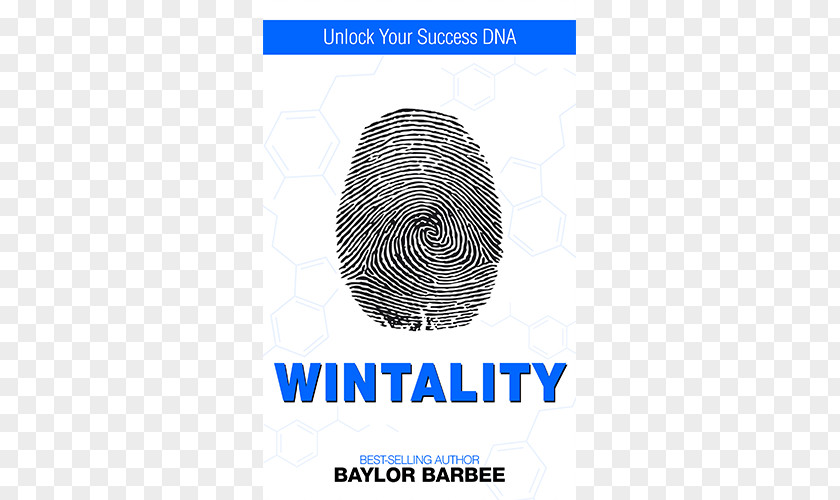 Don Baylor Wintality: Pre-Release Edition: Unlock Your Success DNA Book Paperback Brand Publishing PNG