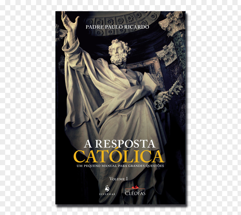 Book Resposta Catolica, A, V.1: UM PEQUENO MANUAL PARA GRANDES QUESTOES Bible Catechism Of The Catholic Church Bokförlag PNG