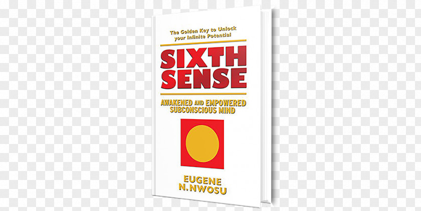 Sixth Sense Sense: Awakened And Empowered Subconscious Mind Logo Brand Font PNG