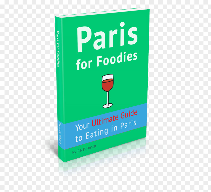 Best Restaurants Paris ParisFoodies Les Foodies Eating PNG