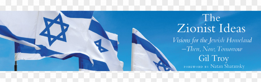 Judaism The Zionist Ideas: Visions For Jewish Homeland—Then, Now, Tomorrow Der Judenstaat Israel Zionism People PNG
