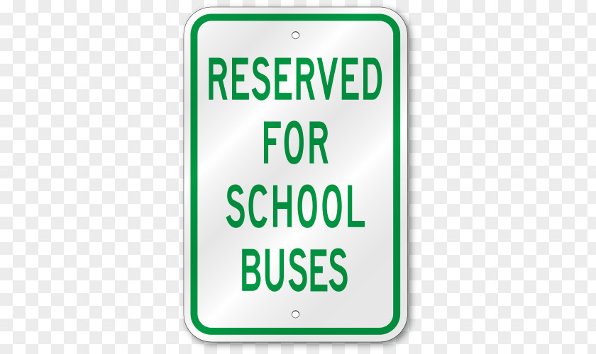 School Bus Driver Seat Controls Brady 129609 Traffic Sign,18 X 12In,Green/White Brand 129730 Logo PNG