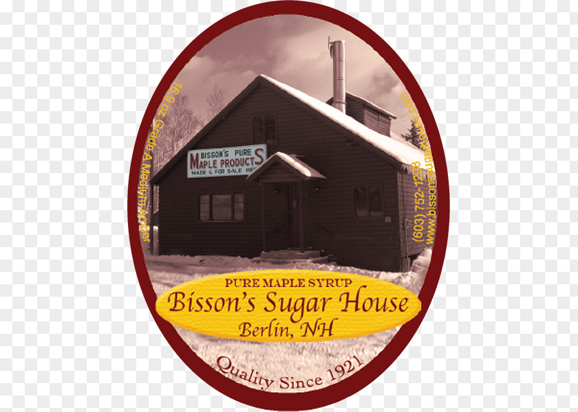 Berlin NH Bisson's Sugar House Maple Syrup Mooncusser Shack PNG