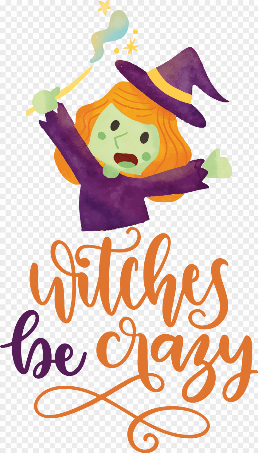 Happy Halloween Witches Be Crazy PNG