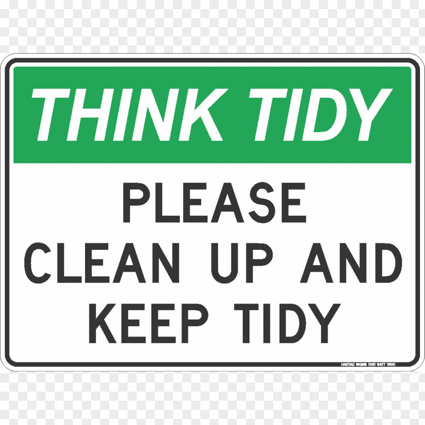 Tidy Up Safety Cleaning Housekeeping Medical Sign PNG