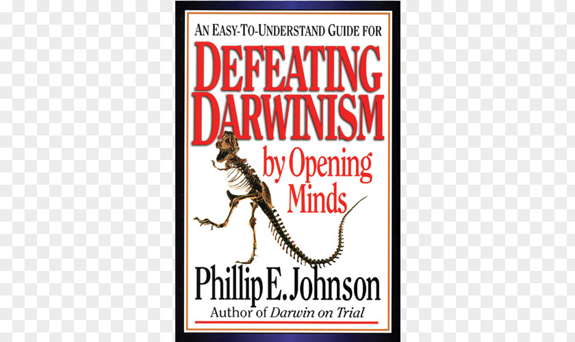 Book Defeating Darwinism By Opening Minds Darwin On Trial Reason In The Balance: Case Against Naturalism Science, Law & Education PNG