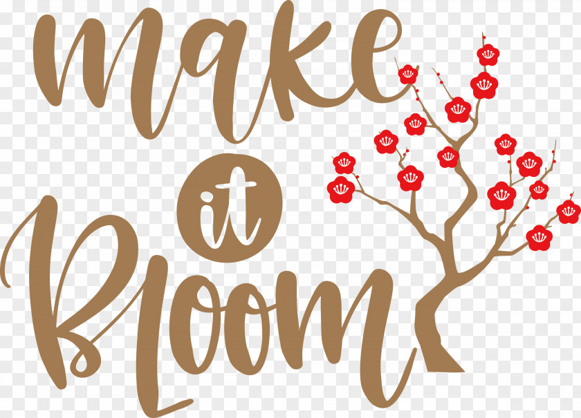 Make It Bloom Spring PNG