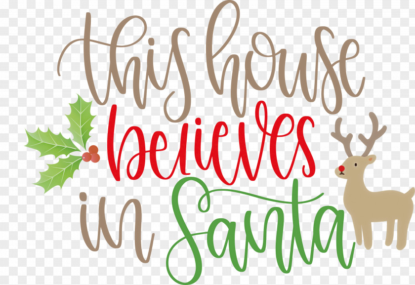 This House Believes In Santa PNG