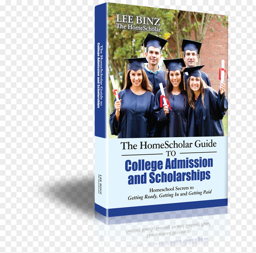 School The Homescholar Guide To College Admission And Scholarships: Homeschool Secrets Getting Ready, In Paid Homeschooling SAT PNG