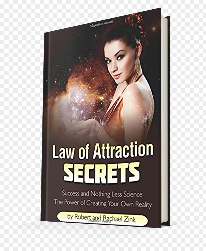 Book Law Of Attraction Secrets: Success And Nothing Less Science Robert Zink Magical Energy Healing: The Ruach Healing Method Secret Amazon.com PNG