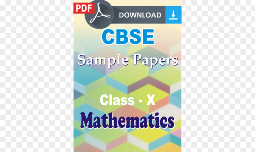 Math Class CBSE Exam, 10 · 2018 Mathematics Central Board Of Secondary Education 12 PDF Paper PNG