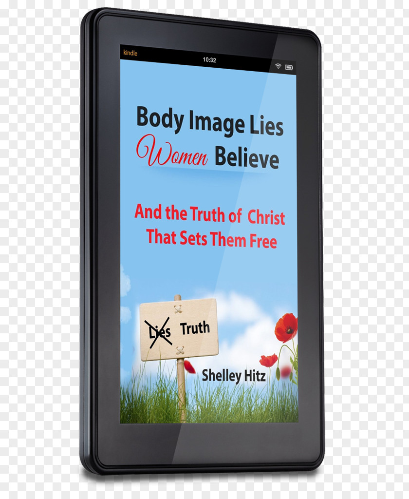 Smartphone Body Image Lies Women Believe: And The Truth That Sets Them Free God PNG