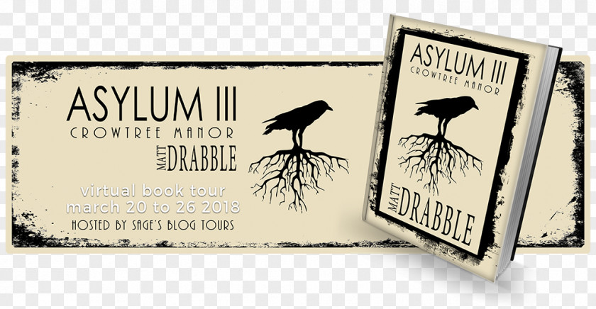 Book Banner Asylum III: Crowtree Manor Author Thriller PNG