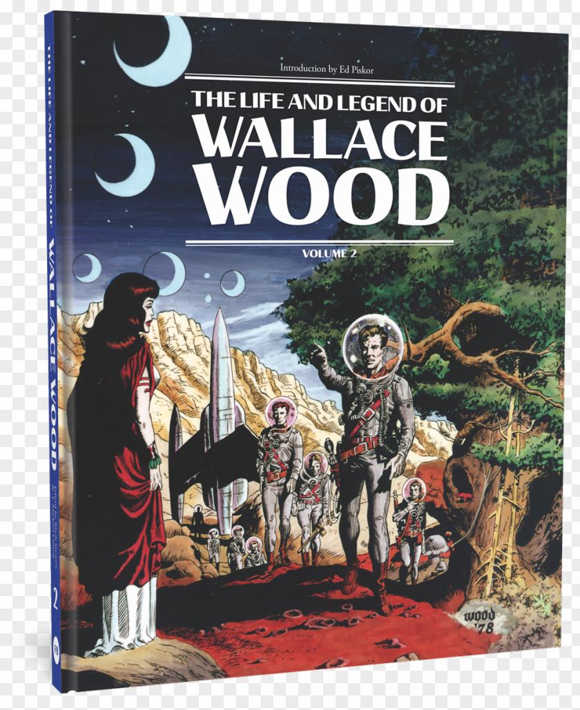 Cover The Biography Life And Legend Of Wallace Wood Comics Artist Fantagraphics Books Comic Book PNG