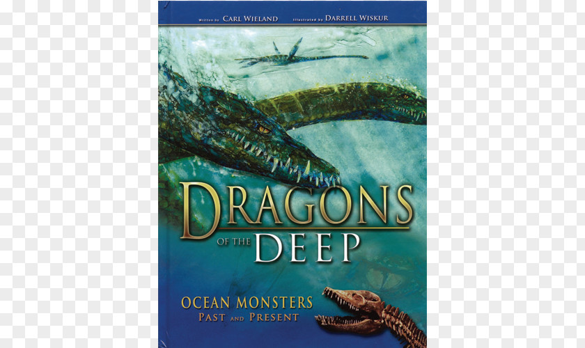 Dragon Dragons Of The Deep: Ocean Monsters Past And Present Dragons: Legends Lore Dinosaurs Sea Monster Answers In Genesis PNG