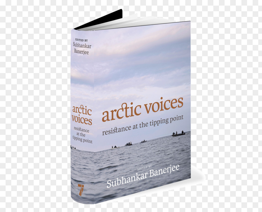 Water Arctic Voices: Resistance At The Tipping Point Brand PNG