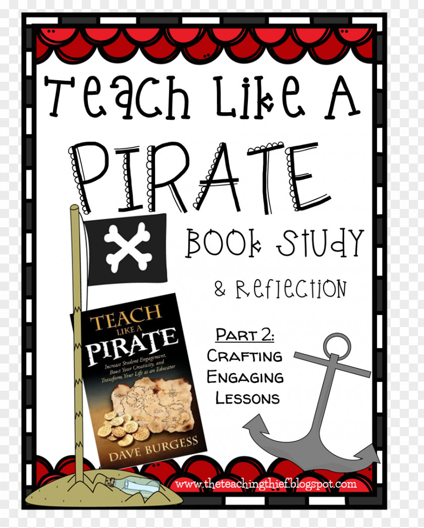 Teacher Teach Like A Pirate: Increase Student Engagement, Boost Your Creativity, And Transform Life As An Educator Learning Study Skills Education PNG