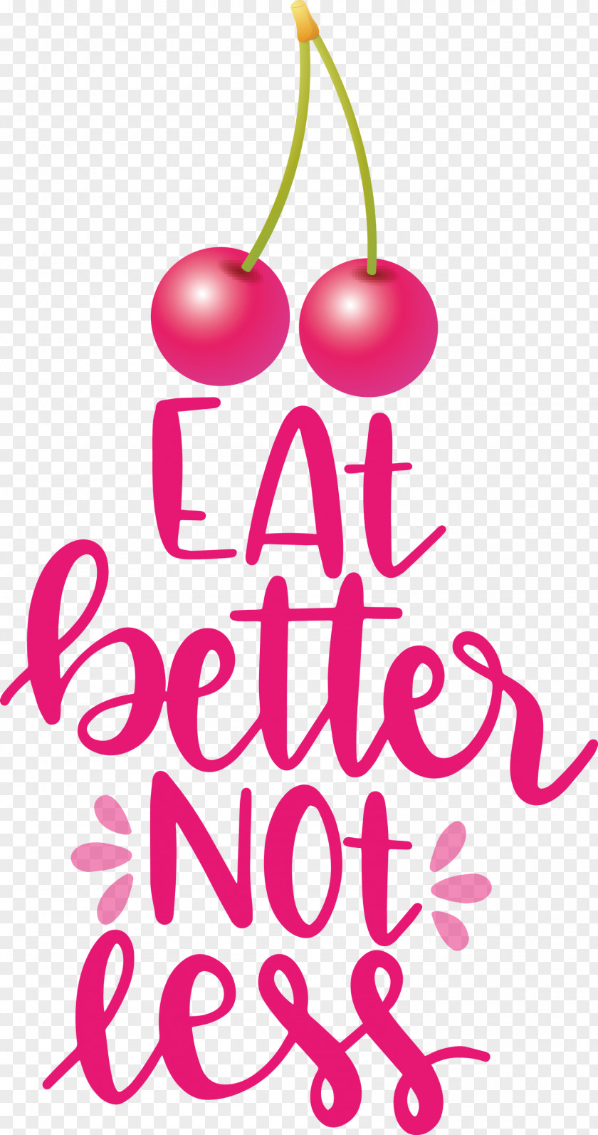 Eat Better Not Less Food Kitchen PNG