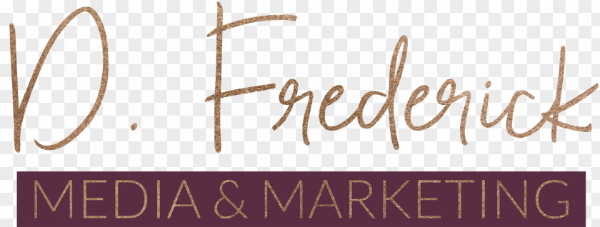 Marketing D. Frederick Media And Marketing, LLC Brand Consultant Sales PNG