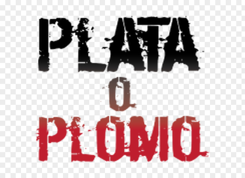 Plata O Plomo Logo Font Brand Product PNG