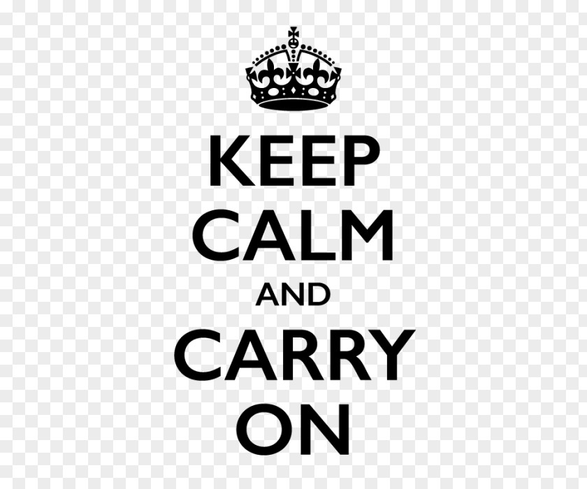 T-shirt Keep Calm And Carry On Decal Sticker Paper PNG