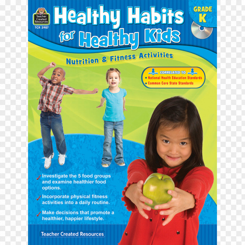 Healthyhabitsforkids Healthy Habits For Kids, Grade K: Nutrition & Fitness Activities Kids 3-4 5-Up TRACIE HESKETT PNG