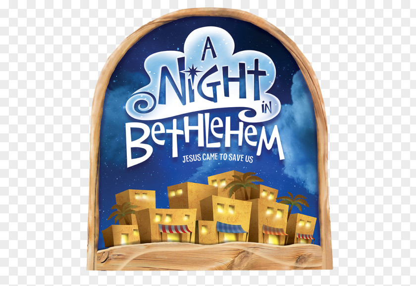 A Night In Bethlehem (The Christmas Story) Nativity Of Jesus VBS Event Day PNG