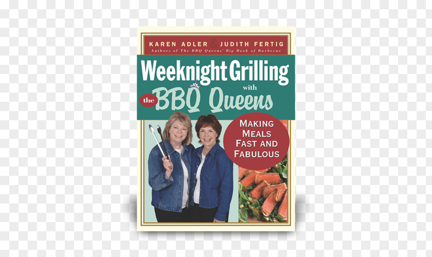 Charcoal Grilled Fish Weeknight Grilling With The BBQ Queens: Making Meals Fast And Fabulous Queens' Big Book Of Barbecue Bbq Food For Friends PNG