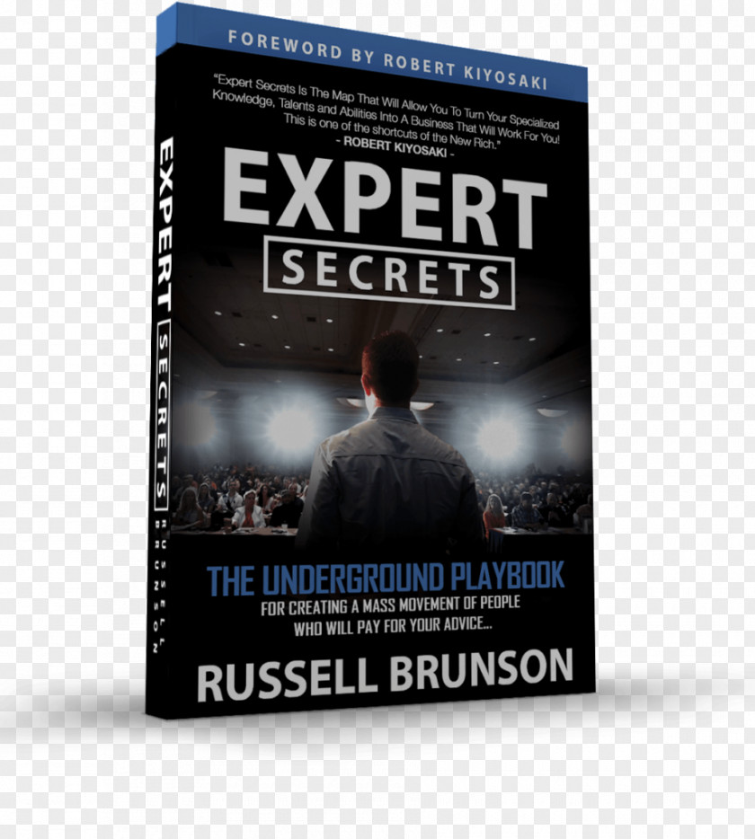 Book Expert Secrets: The Underground Playbook For Creating A Mass Movement Of People Who Will Pay Your Advice DotCom Growing Company Online Amazon.com Author PNG