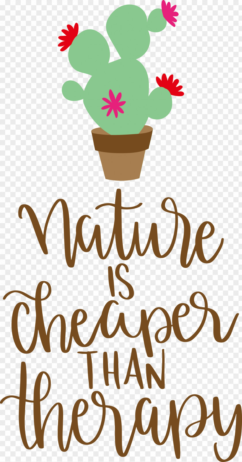 Nature Is Cheaper Than Therapy PNG