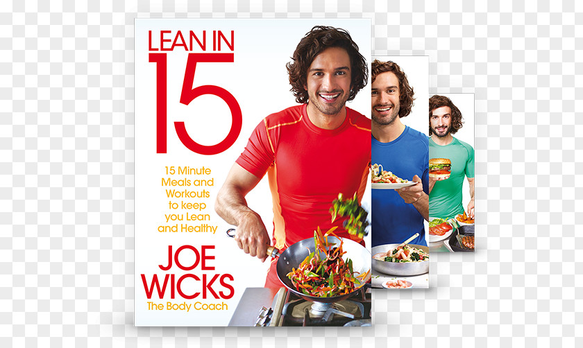 The Shape Plan: 15 Minute Meals With Workouts To Build A Strong, Lean Body Fat-Loss 100 Quick And Easy Recipes In Collection:Book 15: Keep You Healthy Joe Wicks PNG