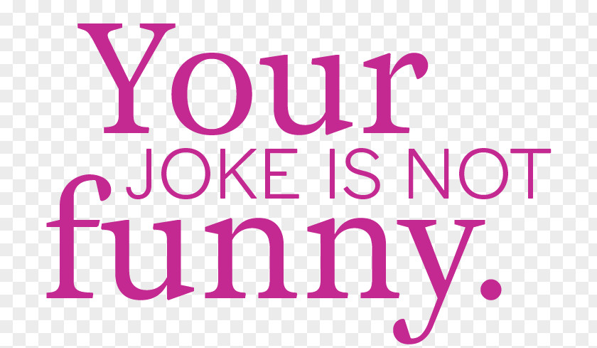 Not Funny Joke Humour Image Logo PNG