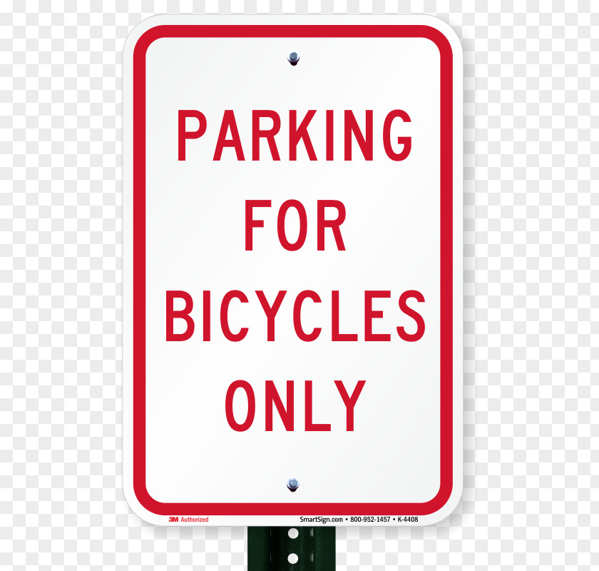 Parking Only Traffic Sign No Bicycles 24 X 18 Brand Signage Engineering PNG