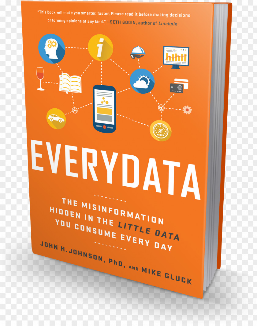 Book Everydata: The Misinformation Hidden In Little Data You Consume Every Day Mouse Scouts: Make A Difference Economics PNG