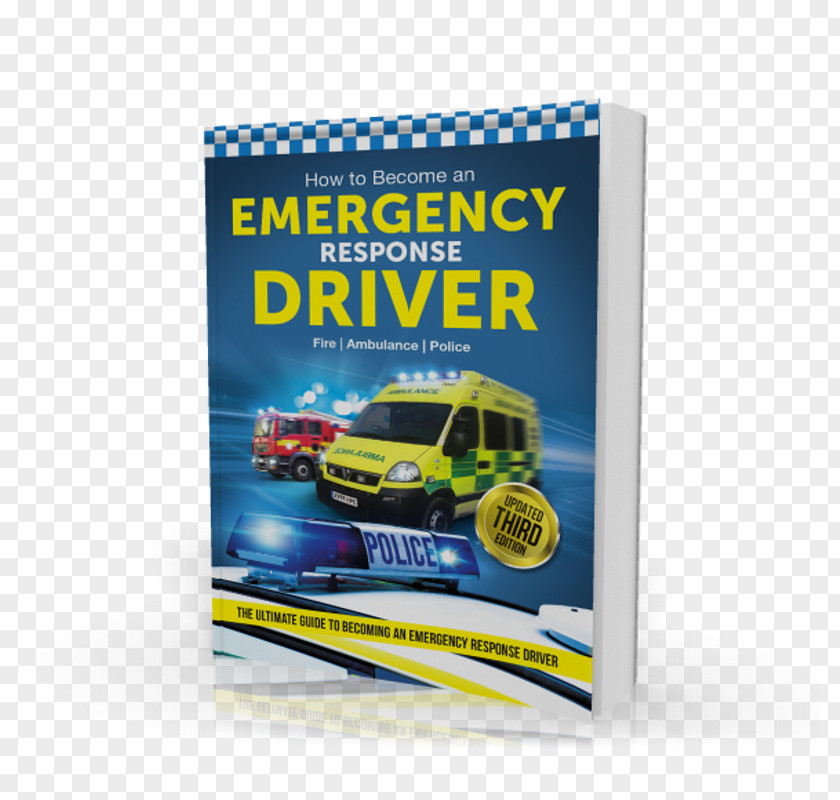 How To Become An Emergency Response Driver: The Definitive Career Guide Becoming Driver (How2become) Service Motor Vehicle PNG