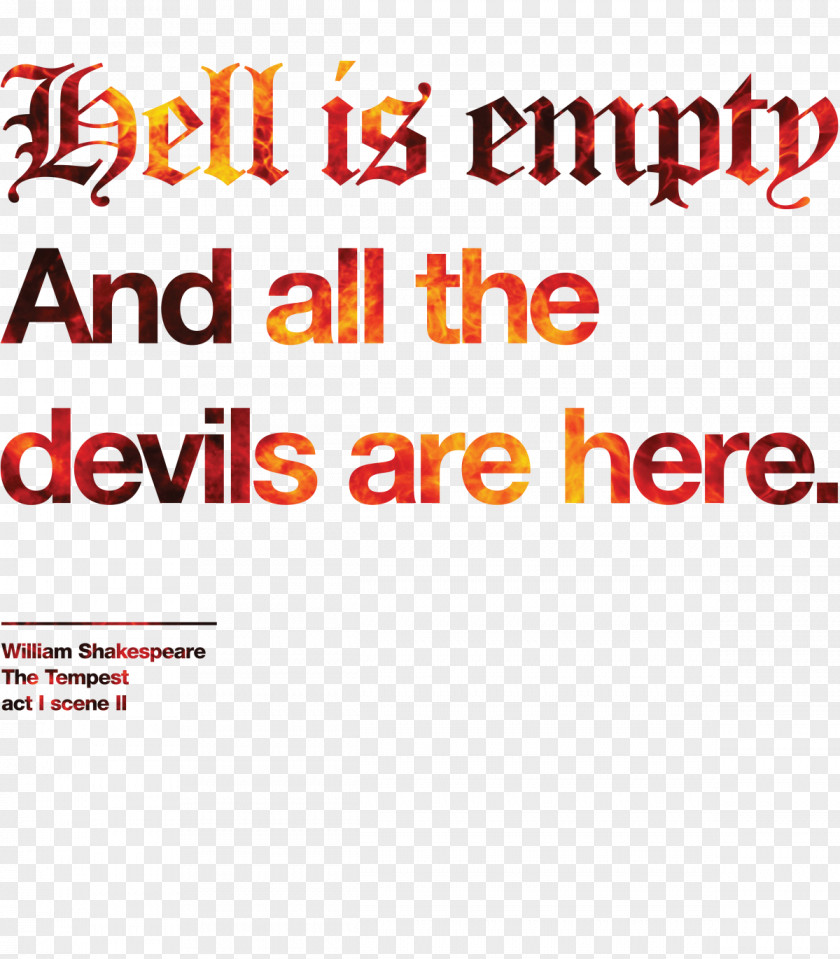 Hell Is Empty And All The Devils Are Here. Brand Font PNG