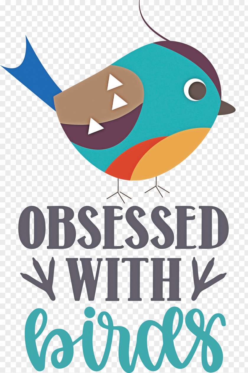 Obsessed With Birds Bird Quote PNG