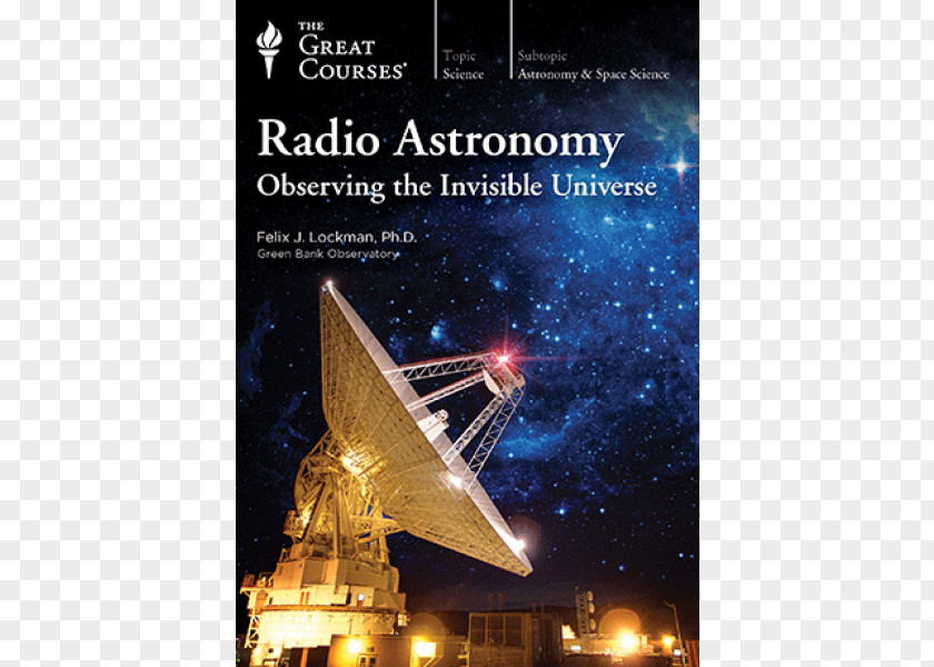 Radio Astronomy: Observing The Invisible Universe Green Bank Telescope PNG