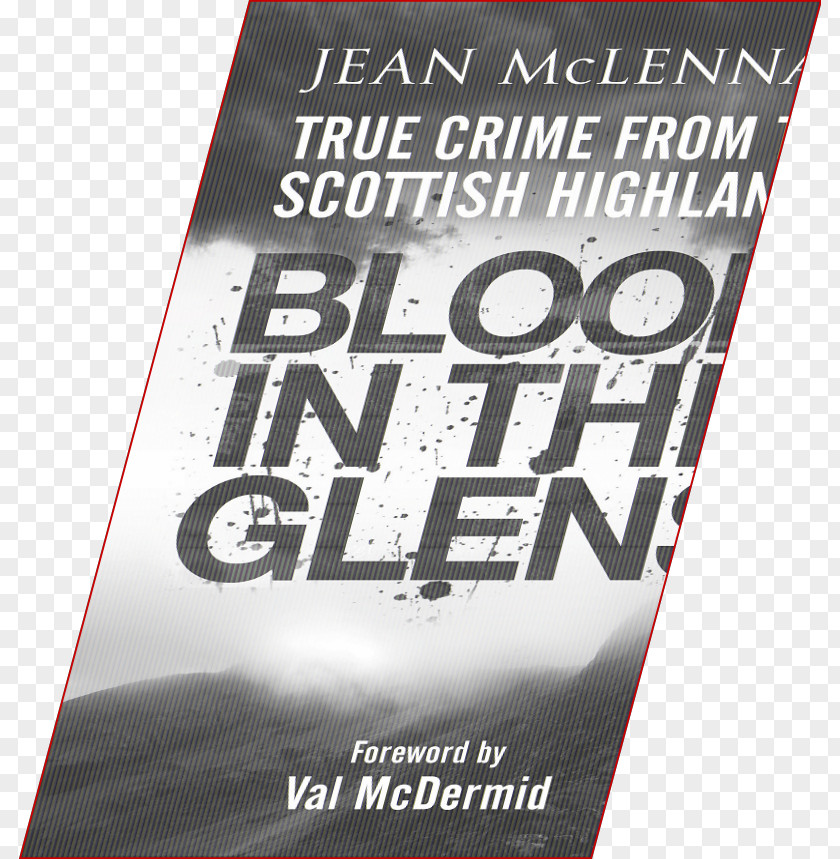 Jean Shrimpton An Autobiography Blood In The Glens: True Crime From Scottish Highlands Brand McLennan PNG