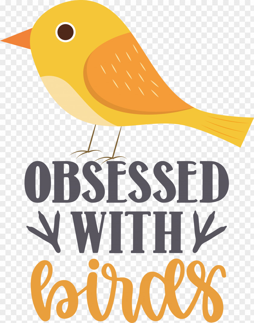 Obsessed With Birds Bird Quote PNG