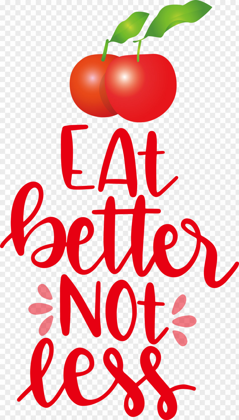Eat Better Not Less Food Kitchen PNG