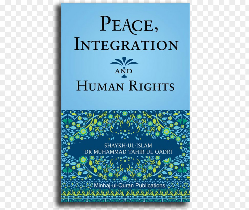 Islam Peace Integration & Human Rights On Love And Non-Violence Series The Supreme Jihad Serving Humanity PNG
