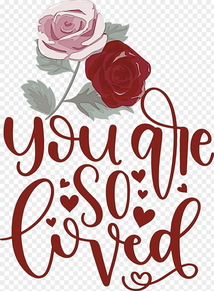 You Are Do Loved Valentines Day Quote PNG